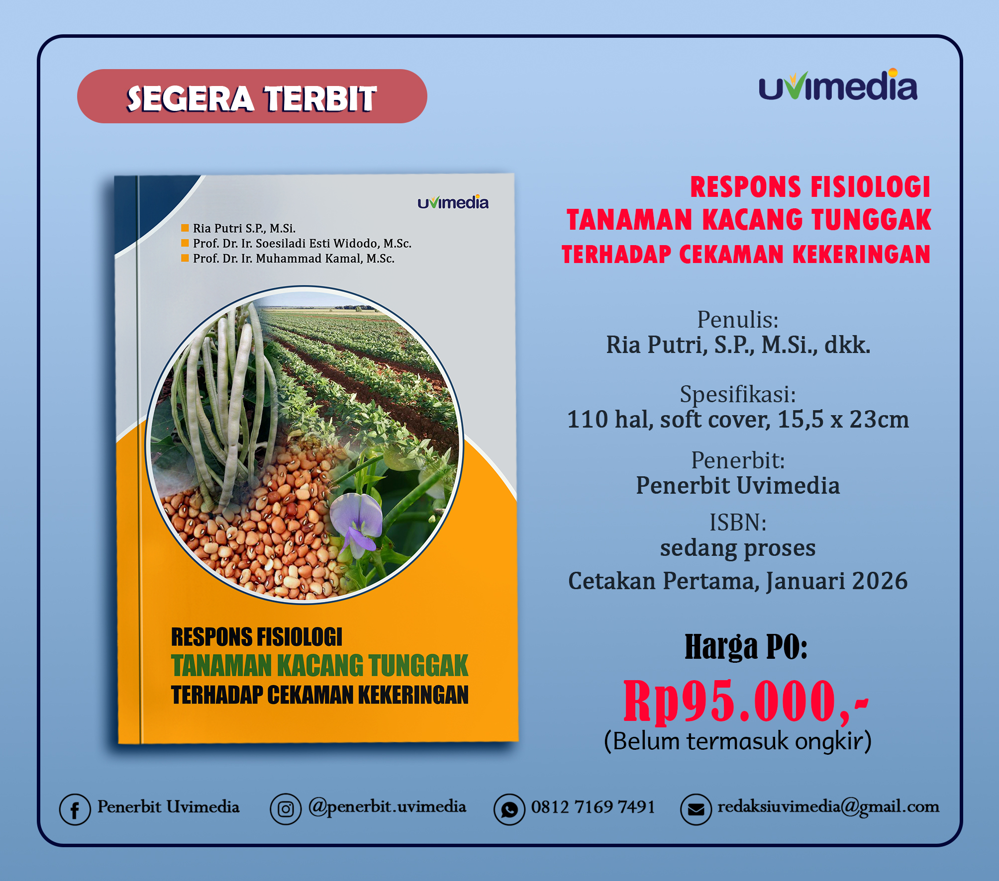 RESPONS FISIOLOGI TANAMAN KACANG TUNGGAK TERHADAP CEKAMAN KEKERINGAN